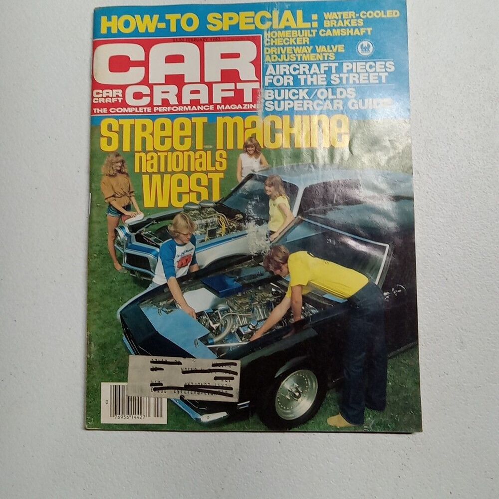 February 1983 Car Craft Street Machine Nationals West Aircraft Pieces For The St